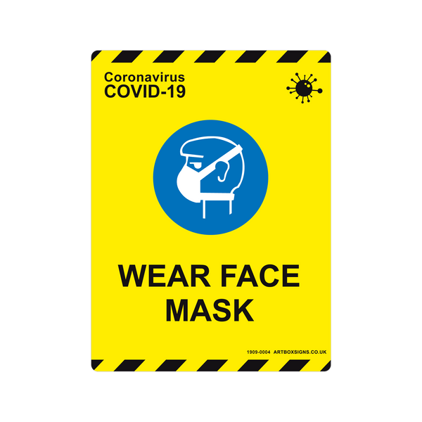 Please Wear Face Mask Coronavirus Sign - Artbox Printers