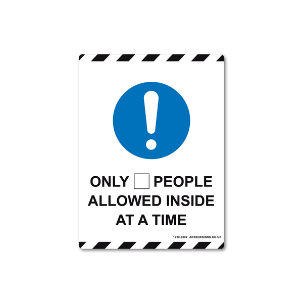 Only Number Of People Allowed Inside At A Time Coronavirus Sign - Artbox Printers