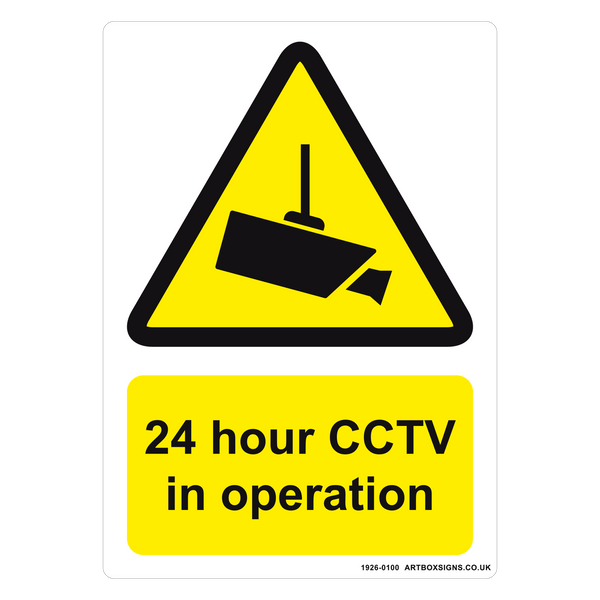 Caution 24 hour CCTV in Operation Sign - Artbox Printers