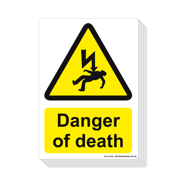 6-Pack Danger of Death Signs - Artbox Printers