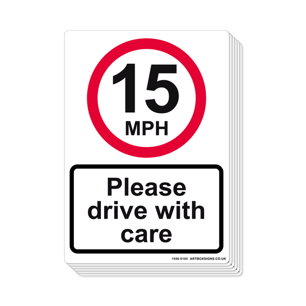 6-Pack 15mph Please Drive With Care Sign - Artbox Printers