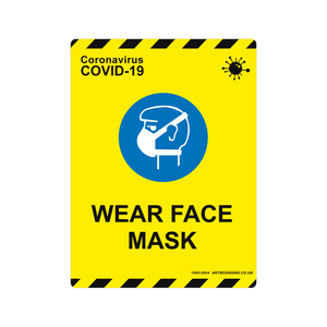 Please Wear Face Mask Coronavirus Sign - Artbox Printers