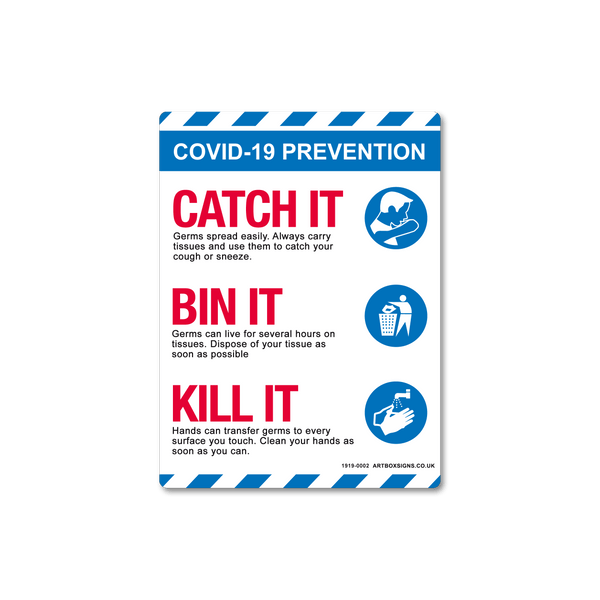 Catch It, Bin It, Kill It, Coronavirus Sign - Artbox Printers