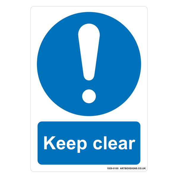 Keep Clear Mandatory Sign - Artbox Printers