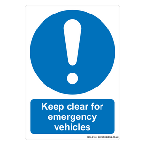 Keep Clear For Emergency Vehicles Mandatory Sign - Artbox Printers