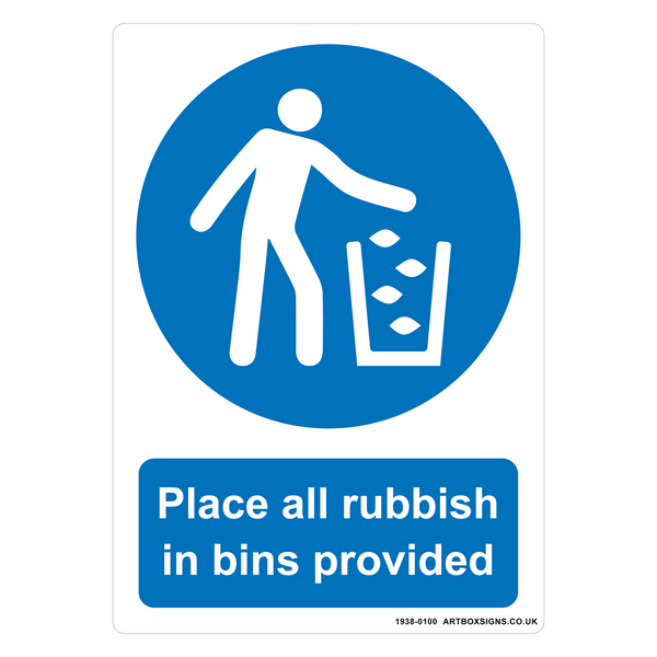 Place All Rubbish In Bins Provided Mandatory Sign - Artbox Printers