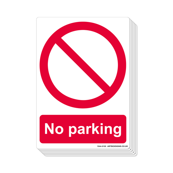 6-Pack No Parking Prohibition Sign - Artbox Printers