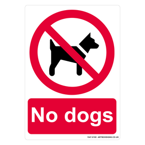 No Dogs Prohibition Sign - Artbox Printers