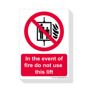6-Pack In The Event of Fire Do Not Use This Lift Prohibition Sign - Artbox Printers