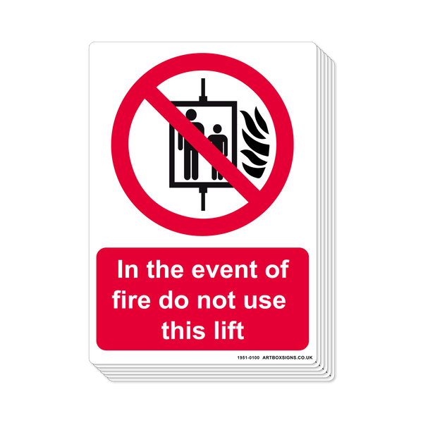 6-Pack In The Event of Fire Do Not Use This Lift Prohibition Sign - Artbox Printers