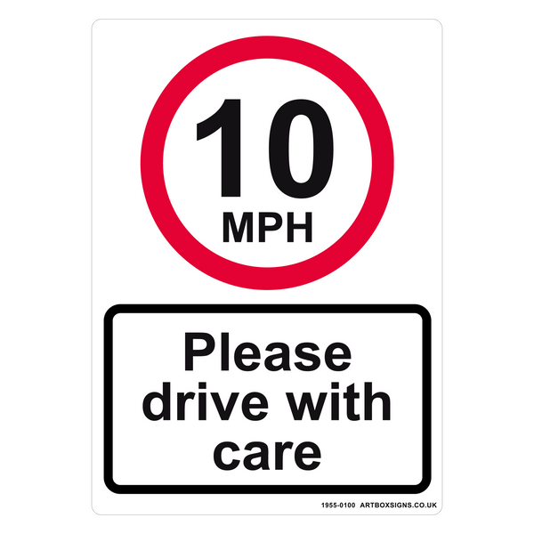 10mph Please Drive With Care Sign - Artbox Printers
