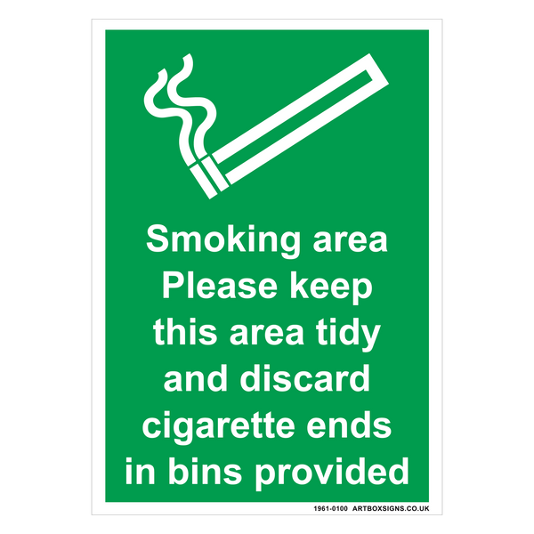 Smoking Area Please Keep Tidy Sign - Artbox Printers