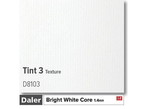 TINT 03 Texture  - Daler Bright White Core
